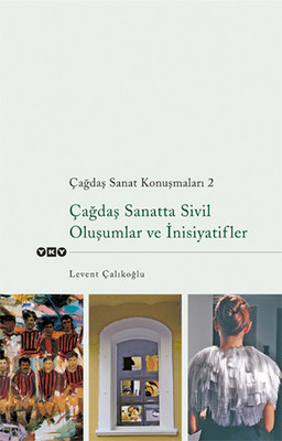 Çağdaş Sanat Konuşmaları 2