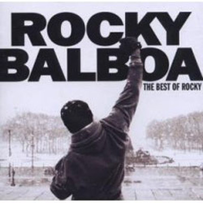 Rocky Balboa - The Best Of Rocky