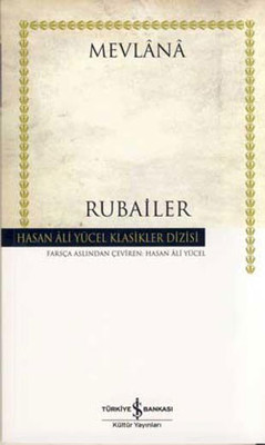Rubailer - Hasan Ali Yücel Klasikleri