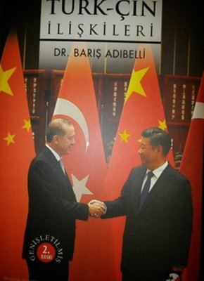 Osmanlıdan Günümüze Türk - Çin İlişkileri