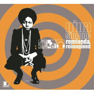 Nina Simone Remixed&Reimagined