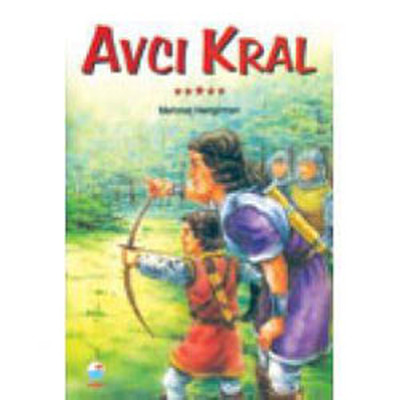 Avcı Kral - En Güzel Çocuk Masalları