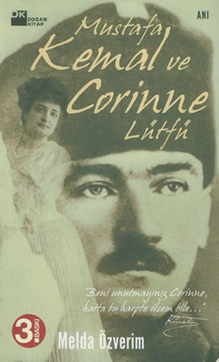 Mustafa Kemal ve Corinne Lütfü