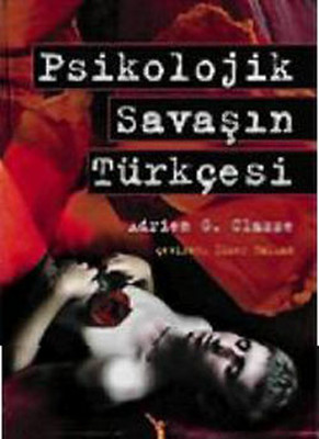 Psikolojik Savaşın Türkçesi