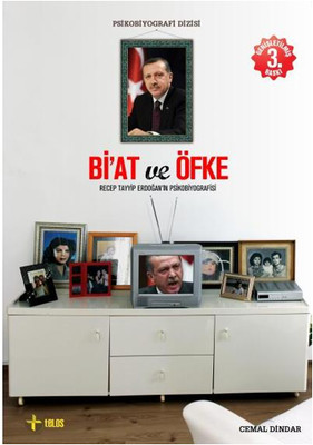 Bi'at ve Öfke/Recep Tayyip Erdoğan'