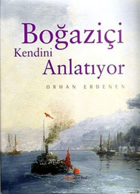 Boğaziçi Kendini Anlatıyor