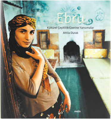 Ebru - Kültürel Çeşitlilik Üzerine Yansımalar (cd'li)