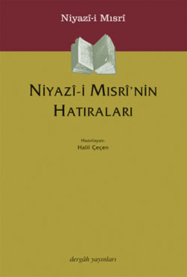 Niyazi Mısri'nin Hatıraları