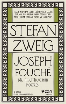 Joseph Fouche - Bir Politikacının Portresi