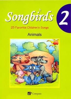 Songbirds 2 - Animal - with Audio CD (1)