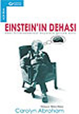 Einstein'ın Dehası / Dahi Bilimadamının Beyninin Gerçek Sırrı