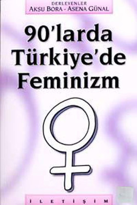 90'larda Türkiye'de Feminizm