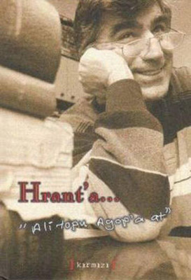Hrant'a... Ali Topu Agop'a At