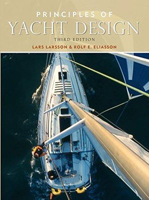 Principles of Yacht Design:Lars Larsson Rolf E. Eliasson
