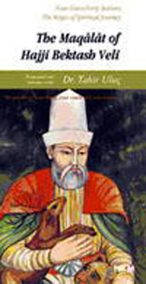 The Magalat of Hajji Bektash Veli