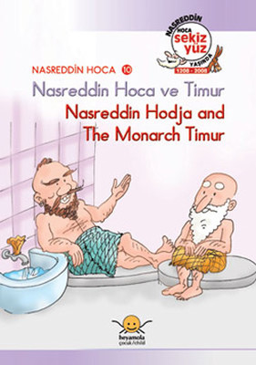 Nasreddin Hoca ve Timur - Nasreddin Hodja and The Monarch Timur