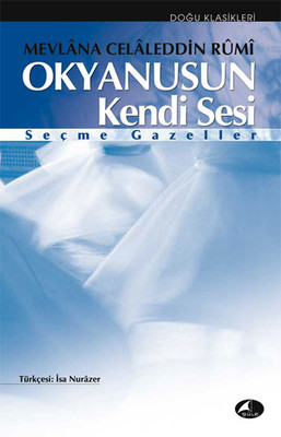 Okyanusun Kendi Sesi - Seçme Gazeller