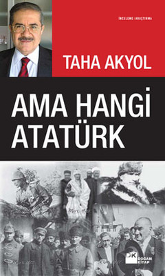 Ama Hangi Atatürk