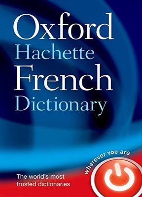 Oxford - Hachette French Dictionary