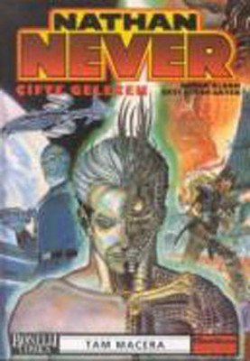 Nathan Never 1 - Çifte Gelecek