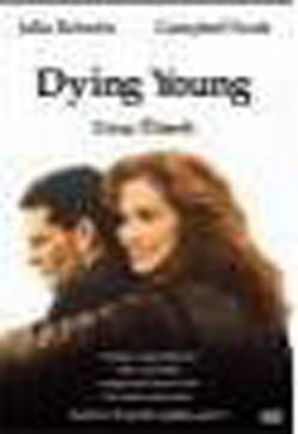 Dying Young - Genç Ölmek