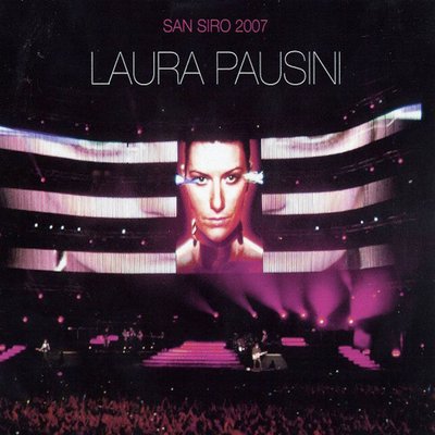 Laura Pausını San Siro 2007