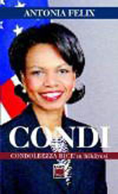 Condi Condoleezza Rice'nin Öyküsü