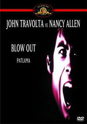 Blow Out - Patlama