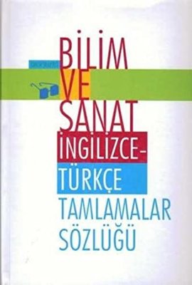İngilizce - Türkçe Tamlamalar Sözlüğü