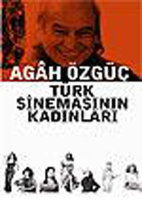 Türk Sinemasının Kadınları