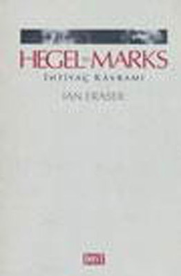 Hegel Marks - İhtiyaç Kavramı