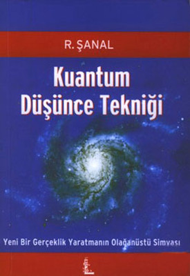 Kuantum Düşünce Tekniği