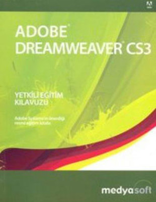 Dreamweaver CS3 Kaynağından Eğitim Kitabı