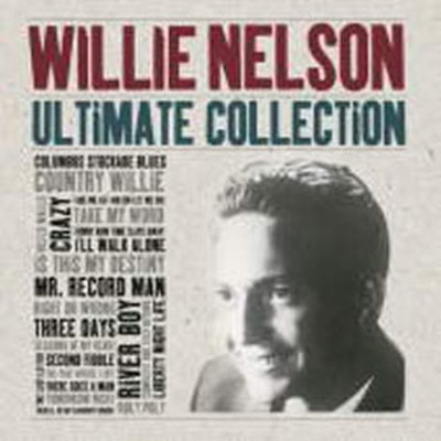 Ultimate Collection '40 Songs From Nelson'S Historic Liberty Records Recording'