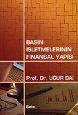 Basın İşletmenin Finansal Yapısı