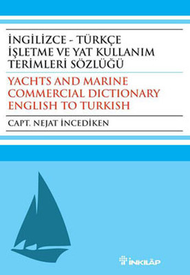 İngilizce-Türkçe İşletme ve Yat Kullanım Terimleri Sözlüğü