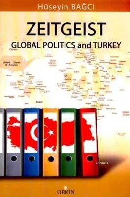 Zeitgeist - Global Politics and Turkey