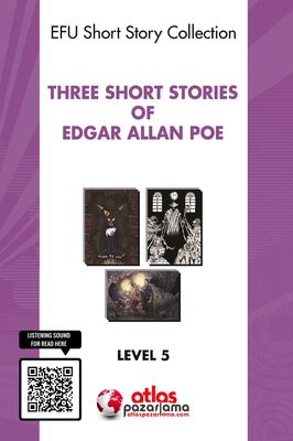 Three Short Stories of Edgar Allan Poe - Level 5