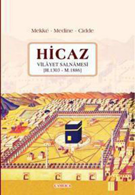 Hicaz Vilayet Salnamesi (H. 1303 - M. 1886)