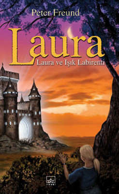 Laura 6 - Laura ve Işık Labirenti