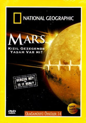 National Geographic - Is It Real: Mars - Kizil Gezegende Yasam Var mi ?