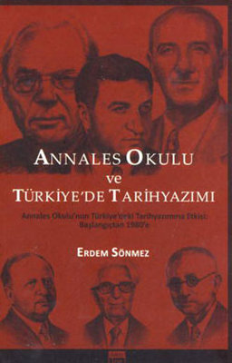 Annales Okulu ve Türkiye'de Tarihyazımı