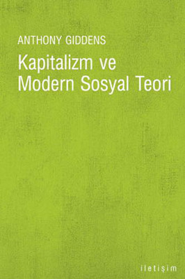 Kapitalizm ve Modern Sosyal Teori