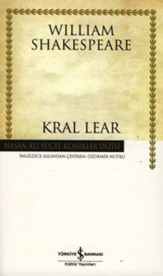 Kral Lear - Hasan Ali Yücel Klasikleri