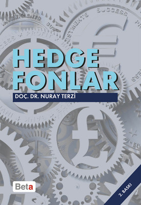 Hedge Fonları - Küresel Finans Piyasalarının Gizemli Oyuncuları