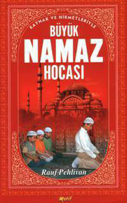 Büyük Namaz Hocası