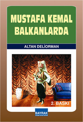 Mustafa Kemal Balkanlarda
