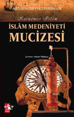 İslam Medeniyeti Mucizesi
