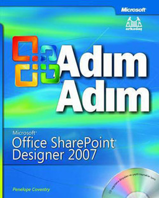 Adım Adım Ms Office Share Point Designer 2007