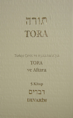 Türkçe Çeviri ve Açıklamalarıyla Tora ve Aftara 5.Kitap